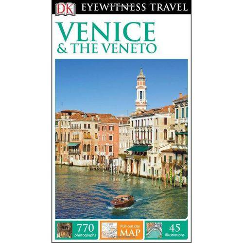 Dk Eyewitness Travel Guide - Venice & The Veneto