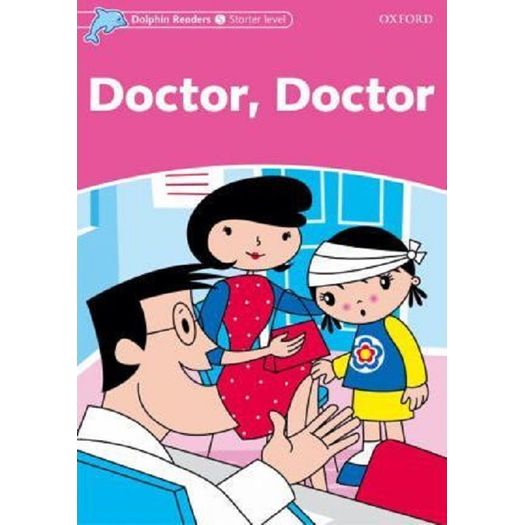 Doctor Doctor - Starter Level - Oxford