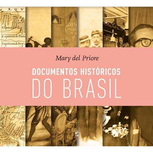 Documentos Historicos do Brasil - Panda Books