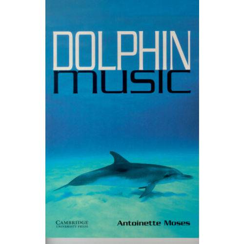 Dolphin Music - Cambridge English Readers 5