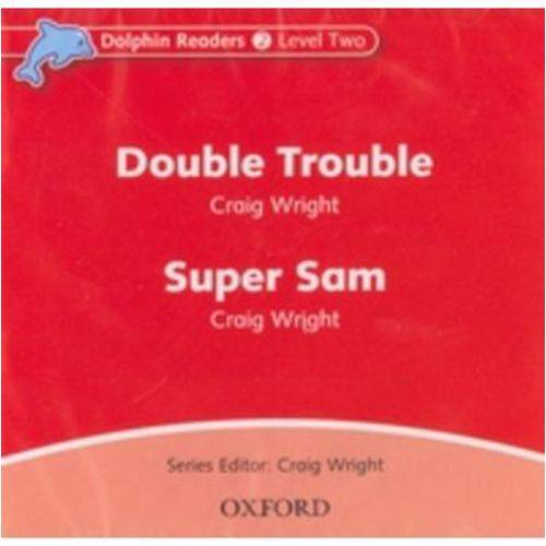 Dolphins 2: Double Trouble / Super Sam Audio CD
