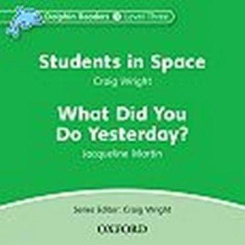 Dolphins 3: Students In Space / What Did You do Yesterday? Audio CD