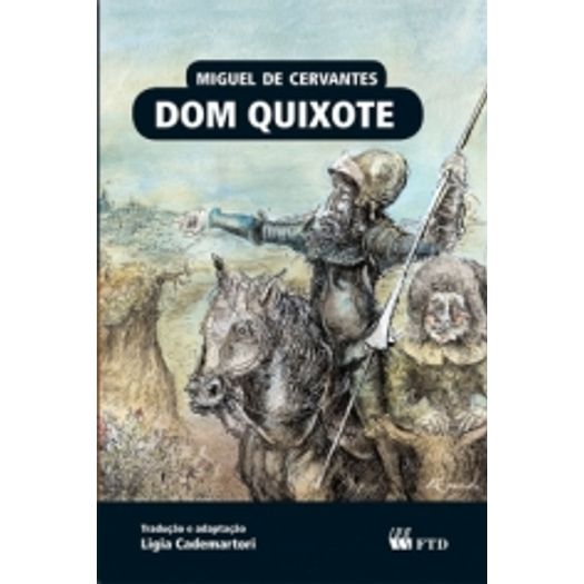 Dom Quixote - Almanaque dos Classicos - Ftd