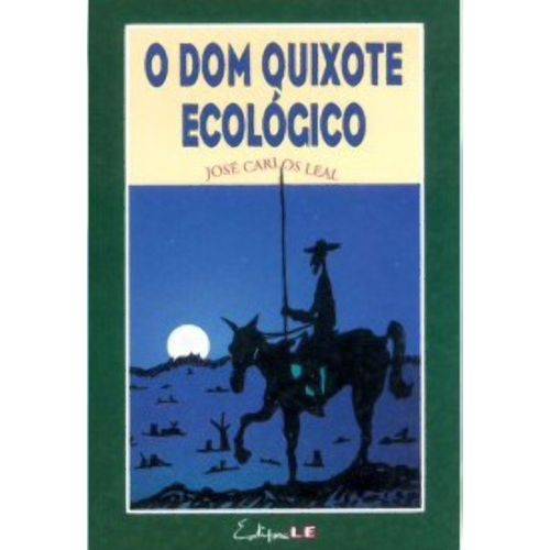 Dom Quixote Ecológico