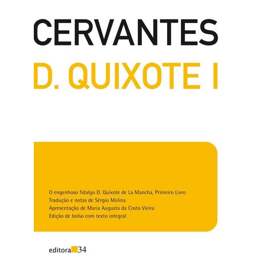 Dom Quixote I - Bolso - Editora 34