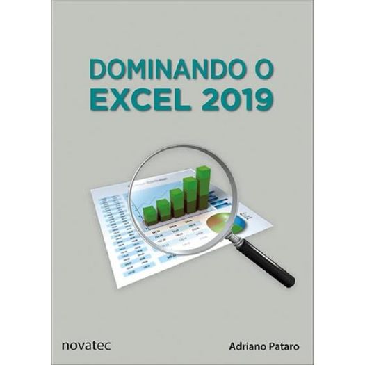 Dominando o Excel 2019 - Novatec