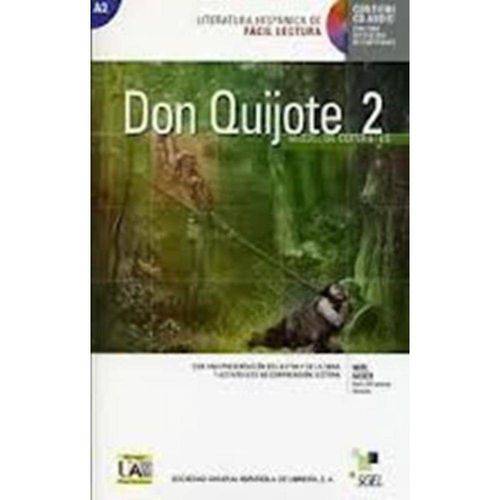 Don Quijote de La Mancha 2 - Literatura Hispanica de Facil Lectura - Libro Con Cd Audio