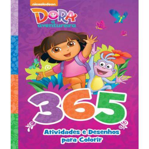 Dora, a Aventureira - 365 Atividades e Desenhos para Colorir