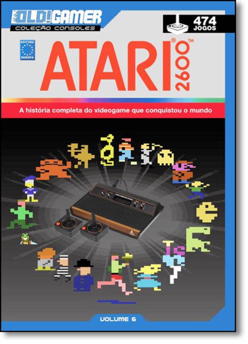 Dossiê Atari 2600: a História Completa do Videogame que Conquistou o Mundo