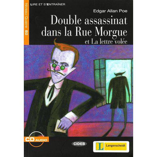 Double Assassinat Dans La Rue Morgue Et La Lettre Volée - Niveau 4 - Livre + CD