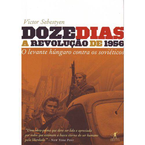 Doze Dias - a Revolucao de 1956