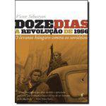 Doze Dias - a Revolucao de 1956