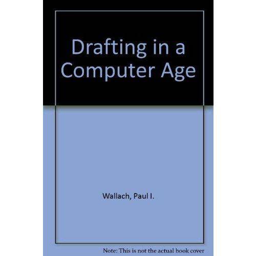 Drafting In a Computer Age