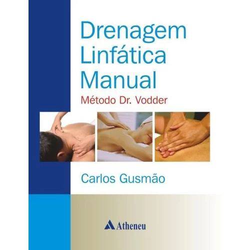 Drenagem Linfatica Manual - Metodo Dr. Vodder
