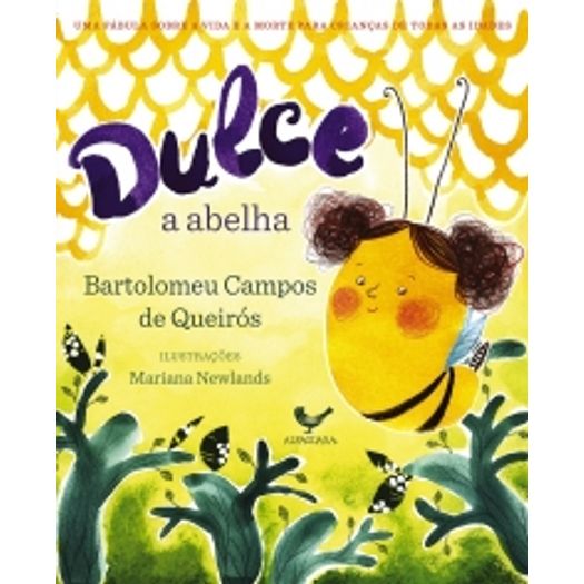 Dulce - a Abelha - Alfaguara