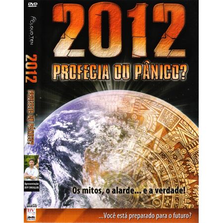 DVD 2012 Profecia ou Pânico?