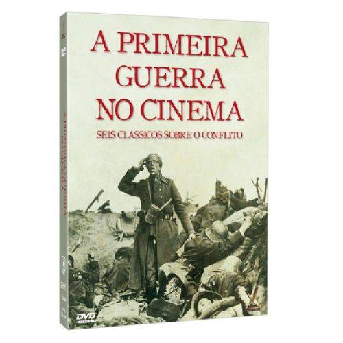 Dvd a Primeira Guerra no Cinema - Seis Clássicos Sobre o Conflito