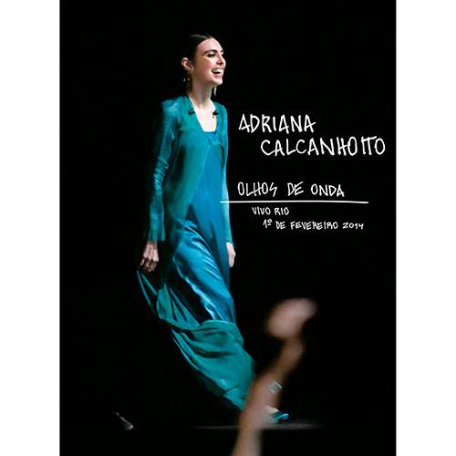 DVD - Adriana Calcanhoto - Olhos de Onda (Ao Vivo)