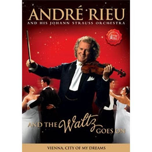 DVD André Rieu - And The Waltz Goes On - 2011