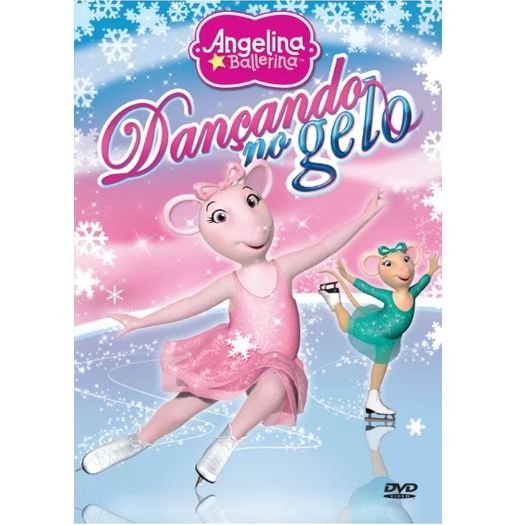 DVD Angelina Ballerina - Dançando no Gelo