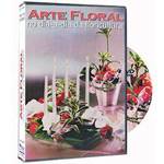 DVD Arte Floral no Dia a Dia da Floricultura