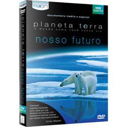 DVD - BBC - Planeta Terra - Nosso Futuro