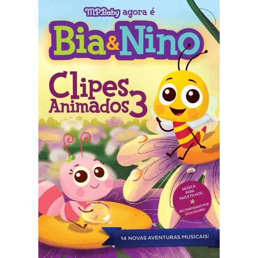 Dvd Bia e Nino - Clipes Animados 3