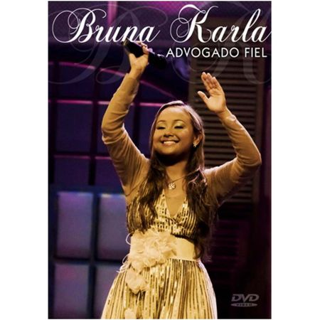 DVD Bruna Karla Advogado Fiel