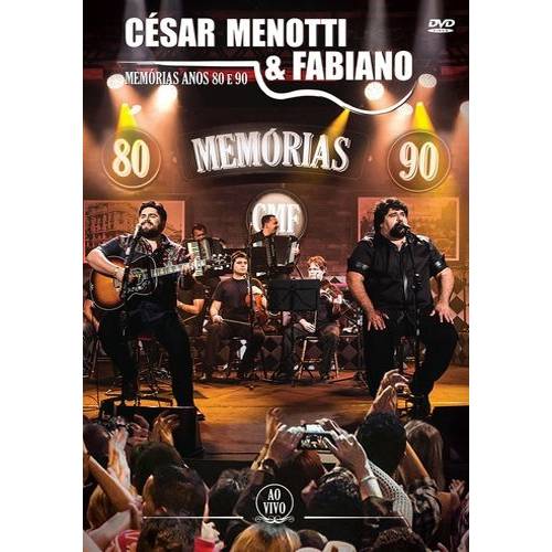 Dvd César Menotti Fabiano - Memórias Anos 80 e 90 ao Vivo Wn