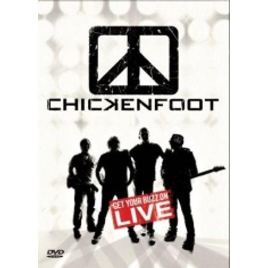 DVD Chickenfoot - Get Your Buzz On Live