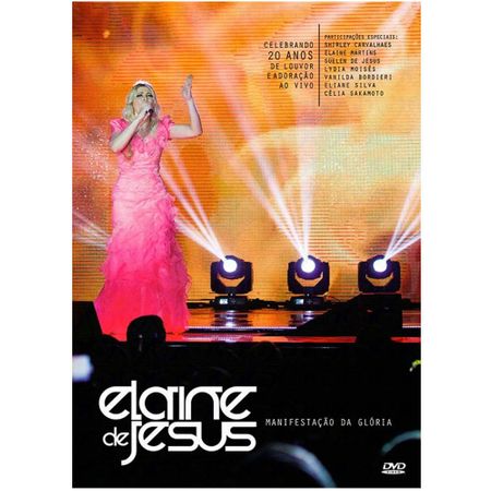 DVD Elaine de Jesus Manisfestação da Glória