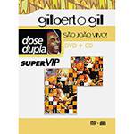DVD Gilberto Gil: Dose Dupla - São João Vivo! (DVD + CD)