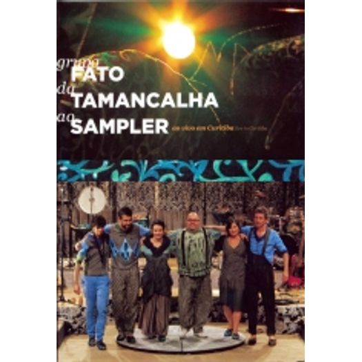 DVD Grupo Fato - da Tamancalha ao Sampler - ao Vivo em Curitiba (DVD + CD)
