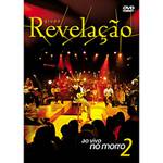 DVD Grupo Revelação - ao Vivo no Morro II