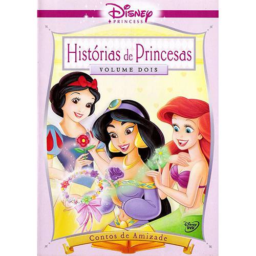 DVD Histórias de Princesas da Disney Vol. 2 - Contos de Amizade