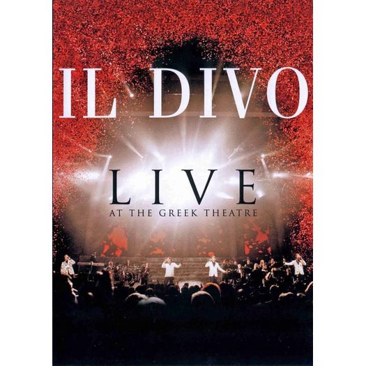 DVD Il Divo - Live At The Greek Theatre