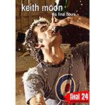 DVD Keith Moon - Final 24: His Final Hours