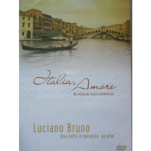 Dvd Luciano Bruno Itália Amore as Músicas Mais Românticas