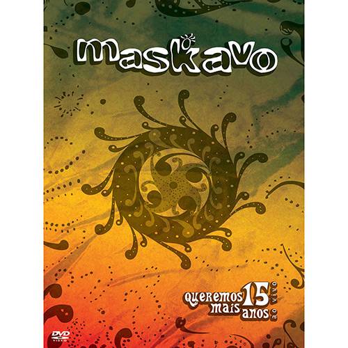 DVD Maskavo - Queremos + 15 Anos - ao Vivo (1 Disco)