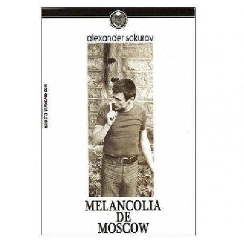 DVD Melancolia de Moscow - Alexandr Sokurov