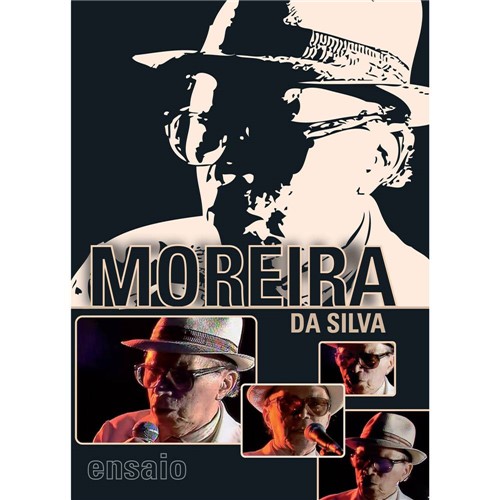 DVD Moreira da Silva - Ensaio