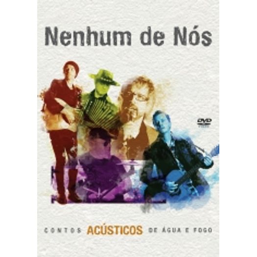 DVD Nenhum de Nós - Contos Acústicos Água e Fogo - 2013