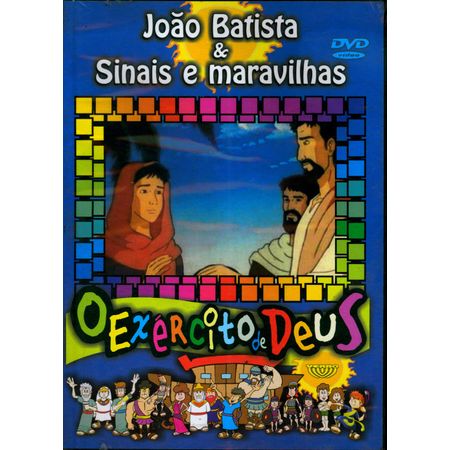 DVD o Exército de Deus Vol 17 João Batista & Sinais e Maravilhas