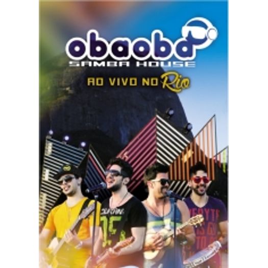 DVD Oba Oba Samba House - ao Vivo no Rio - 2014