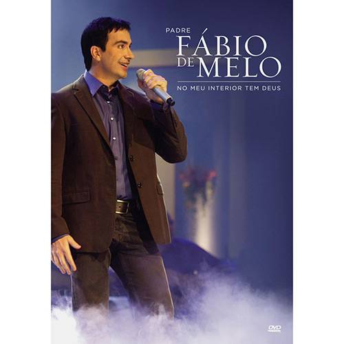 DVD Padre Fábio de Melo: no Meu Interior Tem Deus