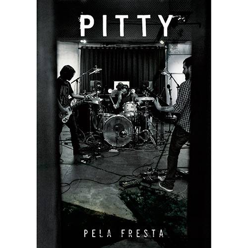 DVD - Pitty - Pela Fresta