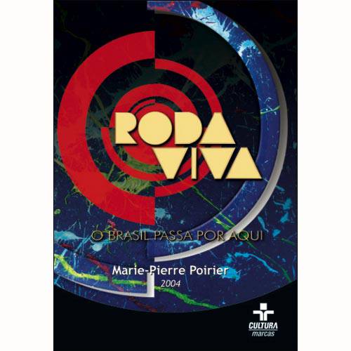 DVD-R Roda Viva - Marie Pierre Poirier 2004
