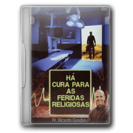 DVD Ricardo Gondim há Cura para as Feridas Religiosas