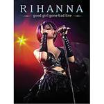 DVD Rihanna - Good Girl Gone Bad (Live) - MusicPac