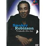 DVD - Smokey Robinson: Tribute On Ice